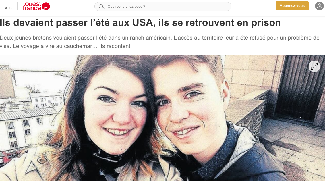 Ouest France : Ils devaient passer l’été aux USA, ils se retrouvent en prison