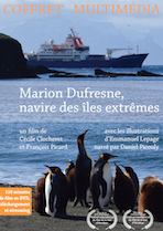 Marion Dufresne, navire des îles extrêmes, de Cécile Clocheret et François Picard.