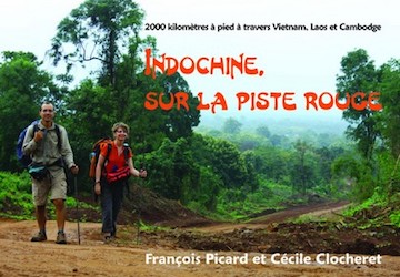 Indochine, sur la piste rouge